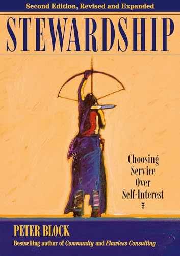 Stewardship: Choosing Service over – Paperback, by Block Peter – Very Good