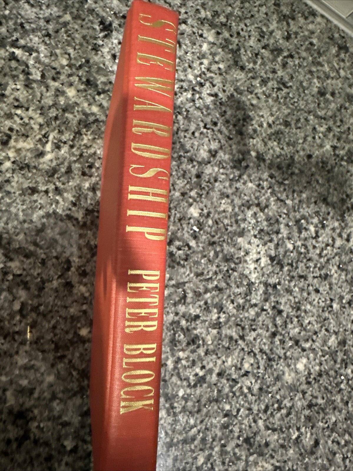 Stewardship -Peter Block First Edition October 1993 HC Book Leadership Guide