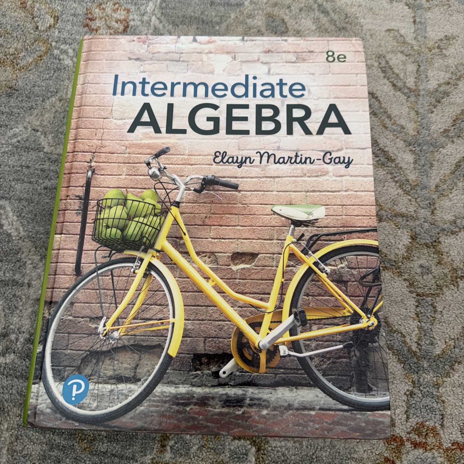 Intermediate Algebra 8th Edition By Martin-Gay Hardcover Brand New