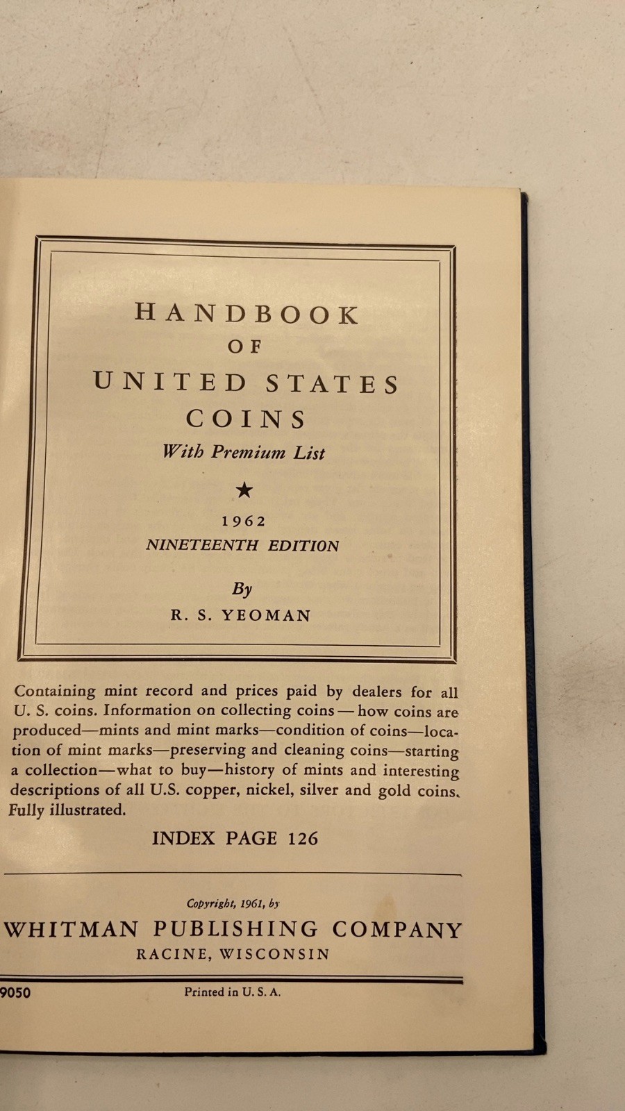 Handbook of United States Coins With Premium List R. S. Yeoman Hardcover Nine…