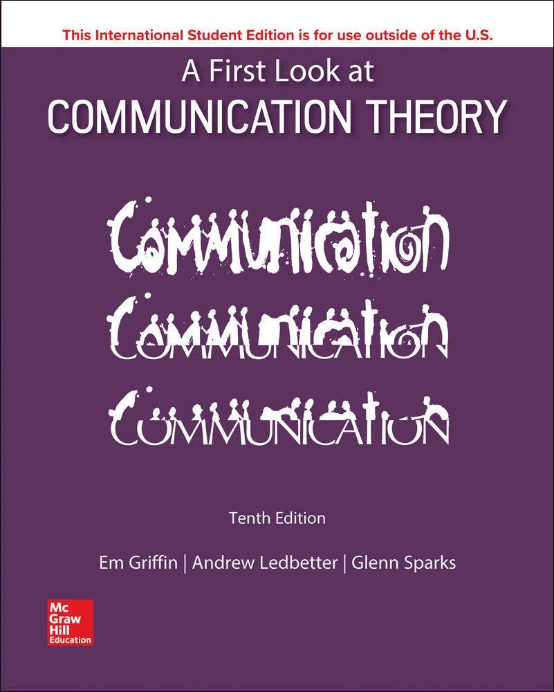 A First Look at Communication Theory 10th Edition – paperback Andrew M. Ledb…